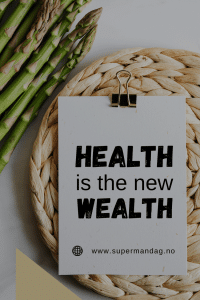 Health is the new wealth